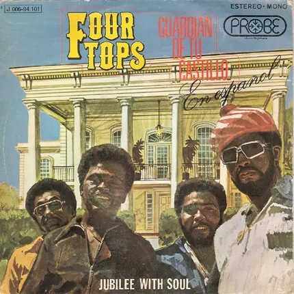 Four Tops - Guardian De Tu Castillo - En Español