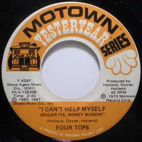 The Four Tops - I Can't Help Myself (Sugar Pie, Honey Bunch) / Ask The Lonely