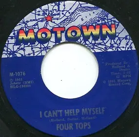 The Four Tops - I Can't Help Myself / Sad Souvenirs