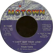 Four Tops - I Can't Quit Your Love