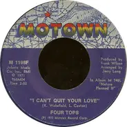 Four Tops - I Can't Quit Your Love