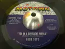 7inch Vinyl Single - Four Tops - I'm In A Different World