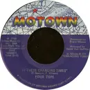 7inch Vinyl Single - Four Tops - In These Changing Times / Right Before My Eyes