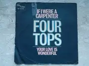 7inch Vinyl Single - The Four Tops - If I Were A Carpenter / I'm In A Different Kind Of World