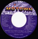 7inch Vinyl Single - Four Tops - Make Yourself Right At Home
