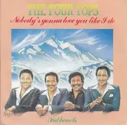 Four Tops - Nobody's Gonna Love You Like I Do