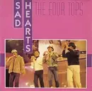7inch Vinyl Single - Four Tops - Sad Hearts