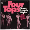 7inch Vinyl Single - Four Tops - Seven Lonely Nights - German White Label Promo