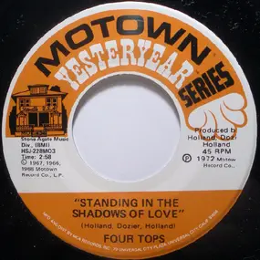 The Four Tops - Standing In The Shadows Of Love / Reach Out, I'll Be There