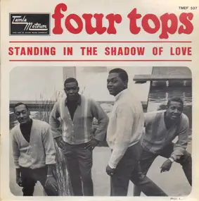 The Four Tops - Standing In The Shadow Of Love