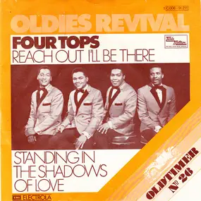 The Four Tops - Reach Out I'll Be There / Standing In The Shadows Of Love