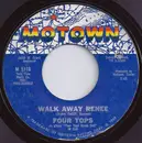 7inch Vinyl Single - Four Tops - Walk Away Renee / Your Love Is Wonderful - Monarch pressing