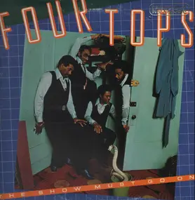 The Four Tops - The Show Must Go On