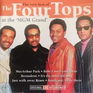 Four Tops - The Very Best Of The Four Tops At "The MGM Grand"
