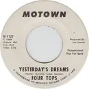 7inch Vinyl Single - Four Tops - Yesterday's Dreams