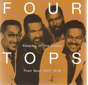 The Four Tops - Keepers Of The Castle/Their Best 1972 To 1978