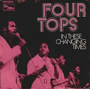 Four Tops - In These Changing Times