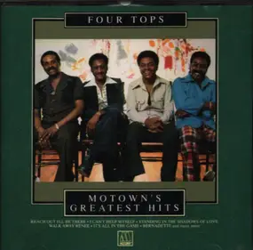 The Four Tops - Motown's Greatest Hits