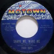 Four Tops - Shake Me, Wake Me (When It's Over) / Just As Long As You Need Me