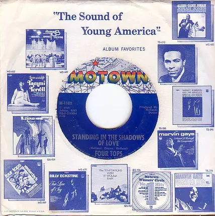 Four Tops - Standing In The Shadows Of Love / Since You've Been Gone