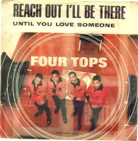 The Four Tops - Reach Out I'll Be There