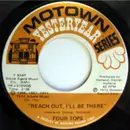 7inch Vinyl Single - Four Tops - Reach Out, I'll Be There / Standing In The Shadows Of Love