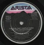 7inch Vinyl Single - Four Tops - The Sun Ain't Gonna Shine (The Ben Liebrand Remix)