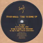 Four Walls - Time To Shine EP