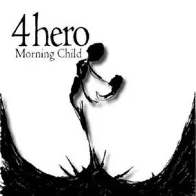 4hero - Morning Child