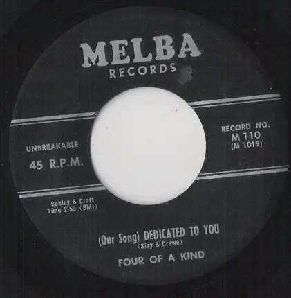 Four Of A Kind - (Our Song) Dedicated To You / (I'm Gonna) Hock My Heart