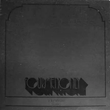 Fourmenonly - Volume One