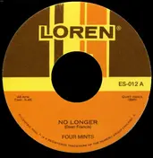 The Four Mints - No Longer