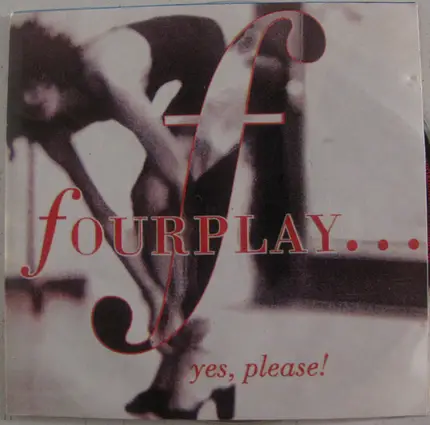 Fourplay - Yes, Please!