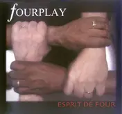 Fourplay - Esprit de Four