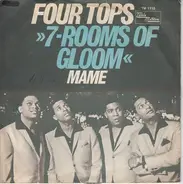 Four Tops - 7-Rooms Of Gloom / Mame