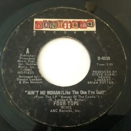 Four Tops - Ain't No Woman (Like The One I've Got) / The Good Lord Knows