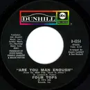 7inch Vinyl Single - Four Tops - Are You Man Enough / Peace Of Mind - 1st Pressing