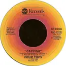 7inch Vinyl Single - Four Tops - Catfish / Look At My Baby