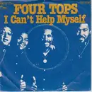 7inch Vinyl Single - Four Tops - I Can't Help Myself