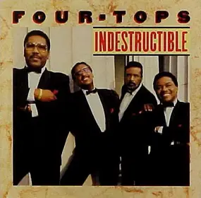 The Four Tops - Indestructible / Are You With Me