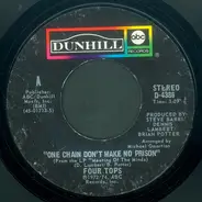 Four Tops - One Chain Don't Make No Prison