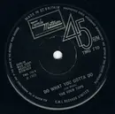 7inch Vinyl Single - Four Tops - Do What You Gotta Do / Can't Seem To Get You Out Of My Mind - Solid Centre