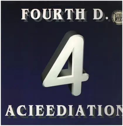 Fourth D. - Acieediation