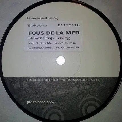 Fous De La Mer - Never Stop Loving