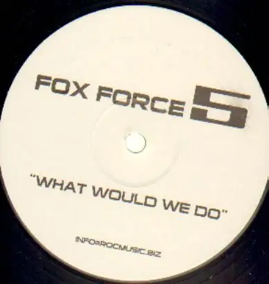 Fox Force 5 - What Would We Do