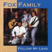 The Fox Family - Follow My Lead