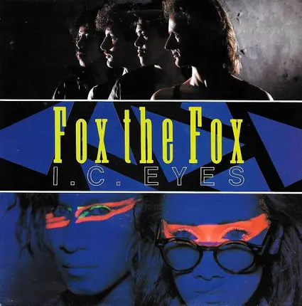 Fox The Fox - I.C. Eyes (Special Re-Mix By Ben Liebrand)