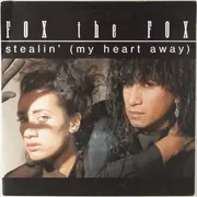 7inch Vinyl Single - Fox The Fox - Stealin' (My Heart Away)