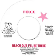 Foxx - Reach Out I'll Be There