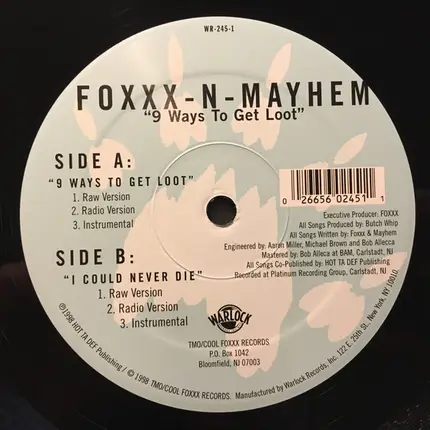 Foxxx N Mayhem - 9 Ways To Get Loot / I Can Never Die